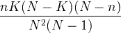\frac{nK(N-K)(N-n)}{N^2(N-1)}